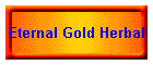 Eternal Gold Herbal
