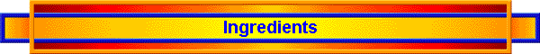 Ingredients